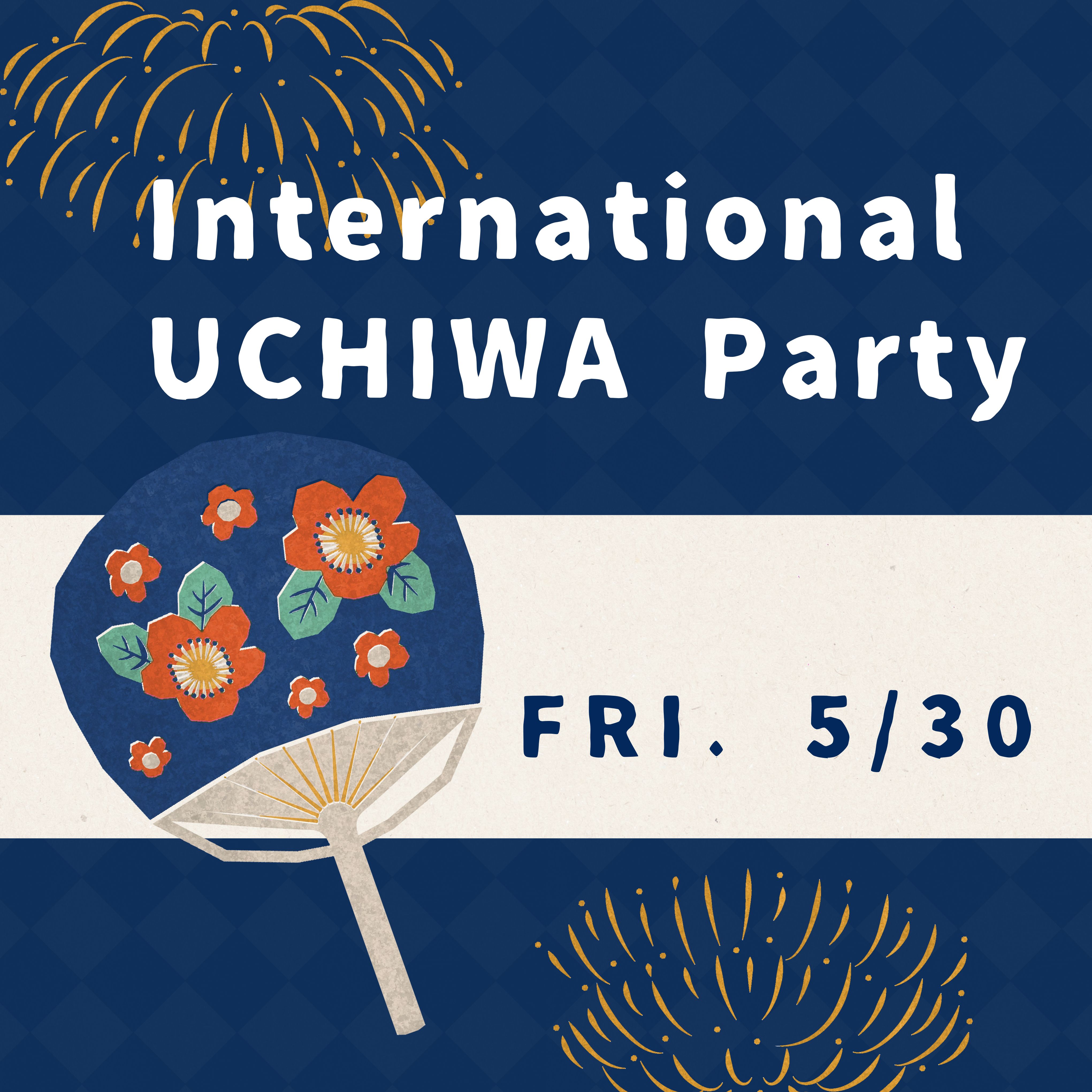 International UCHIWA Party